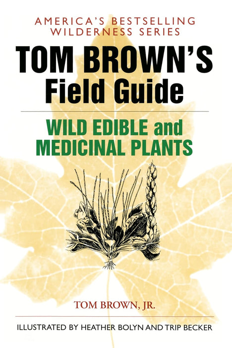 Wild Edible & Medicinal Plants