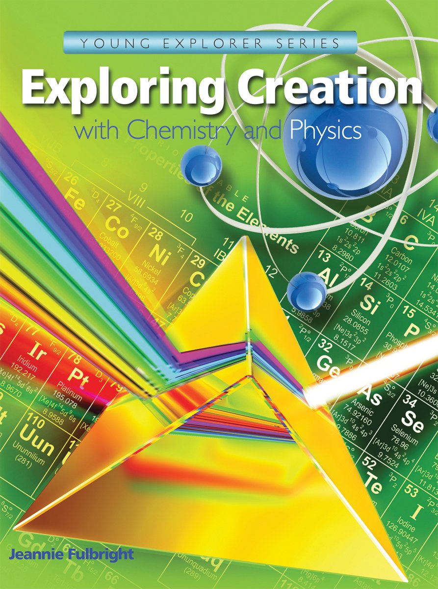 Master Exploring Creation Chemistry/Physics, 1st Edition, Textbook ...